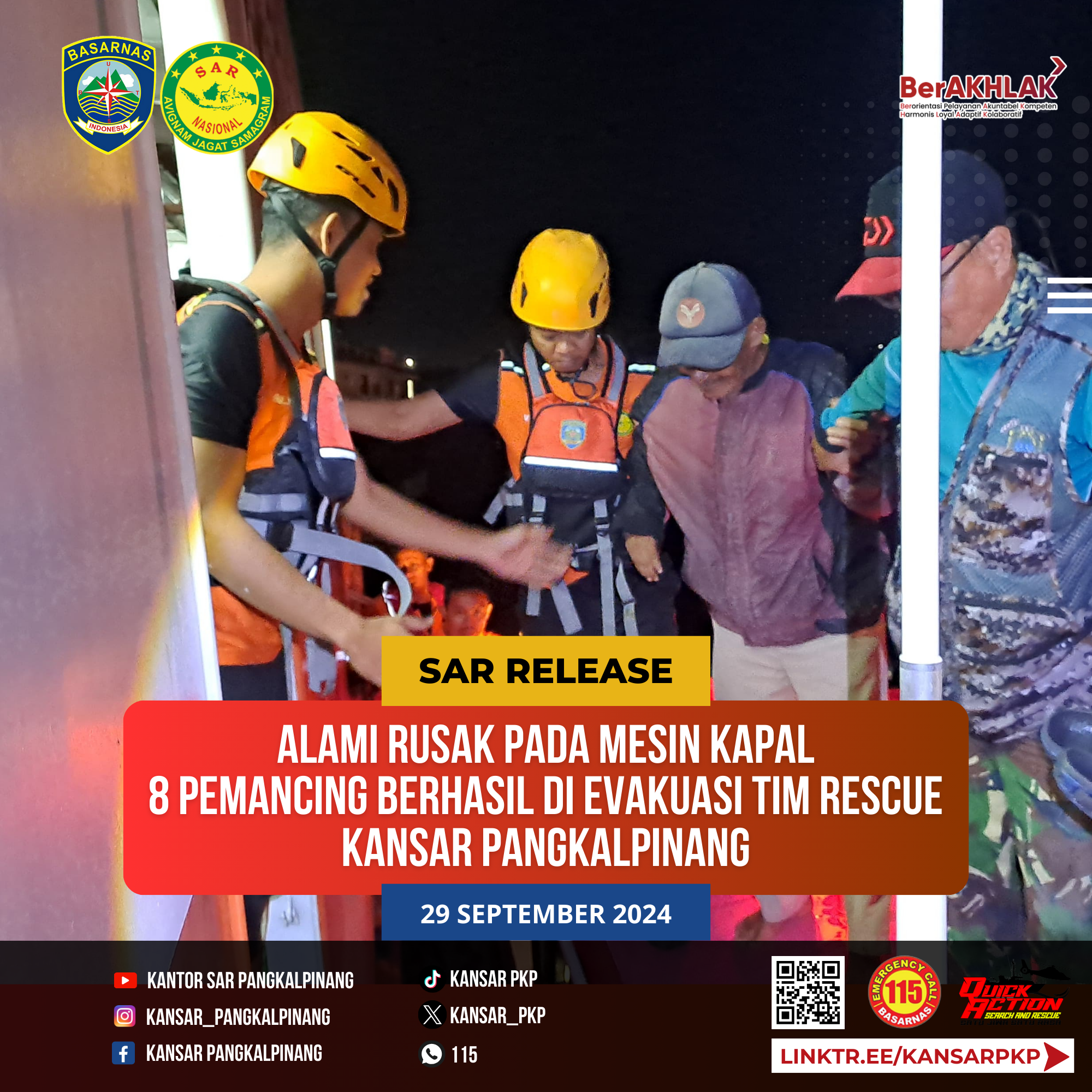 KANSAR PANGKALPINANG EVAKUASI 8 PEMANCING YANG MENGALAMI MATI MESIN DI PERAIRAN PANTAI KUALA